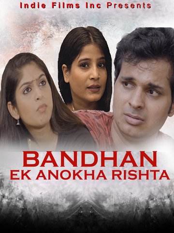 Bandhan Ek Anokha Rishta